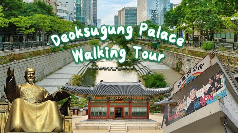 Seoul: Deoksugung Palace Heritage Walking Tour - Jeongdong-gil and the foreign institutions of old Seoul