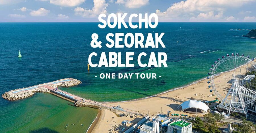 Seoul: Sokcho beach, market, hot spring and Seorak Cable Car - Is $76 a fair price?