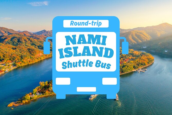 Seoul to/from Nami Island: Round trip Shuttle Bus Service - Why Nami Island works well as a day trip